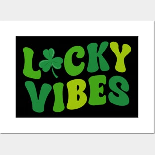 Lucky Vibes Positive Slogan Funny Irish Saint Patrick's Day Posters and Art